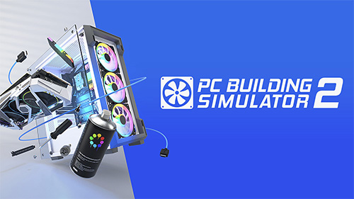 PC Building Simulator 2 Game Cover